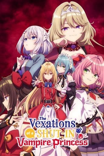 The Vexations of a Shut-In Vampire Princess Cuevana 5